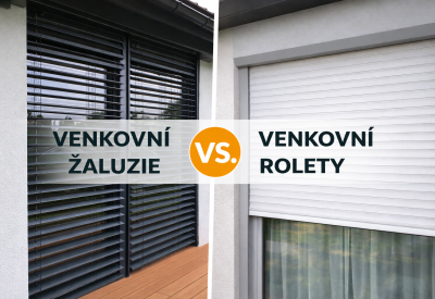 Venkovní žaluzie nebo rolety?
